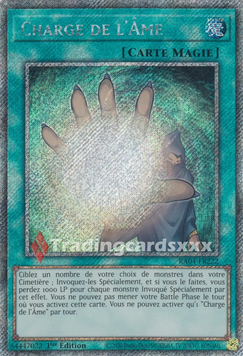 Yu-Gi-Oh! Charge de l'Âme RA04-FR222 carte 1ère édition