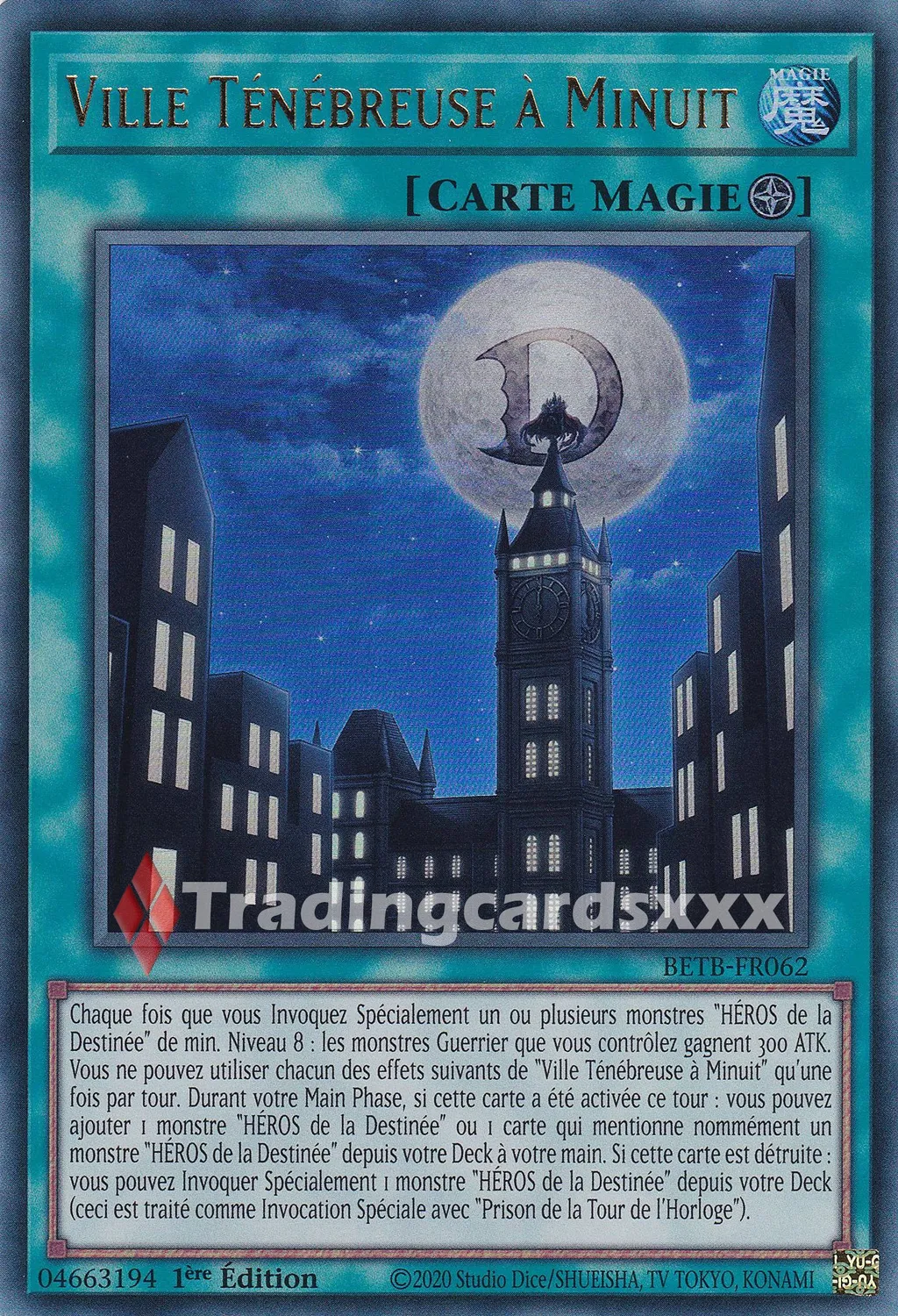Yu-Gi-Oh! Au-Delà BETB Ville Ténébreuse à Minuit BETB-FR062 carte