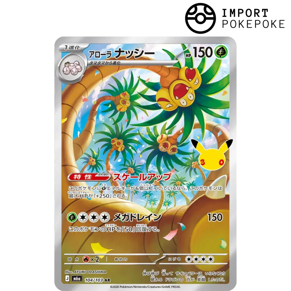 Pokémon 30th Anniversary Noadkoko d’Alola 104/103 carte AR japonaise