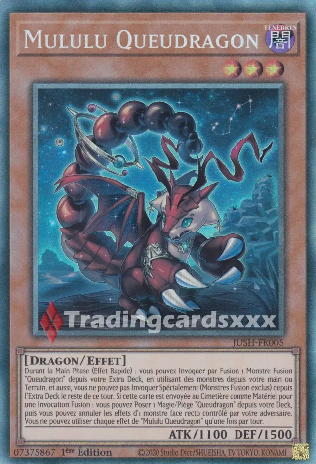 Yu-Gi-Oh! Mululu Queudragon carte JUSH-FR005 1ère édition