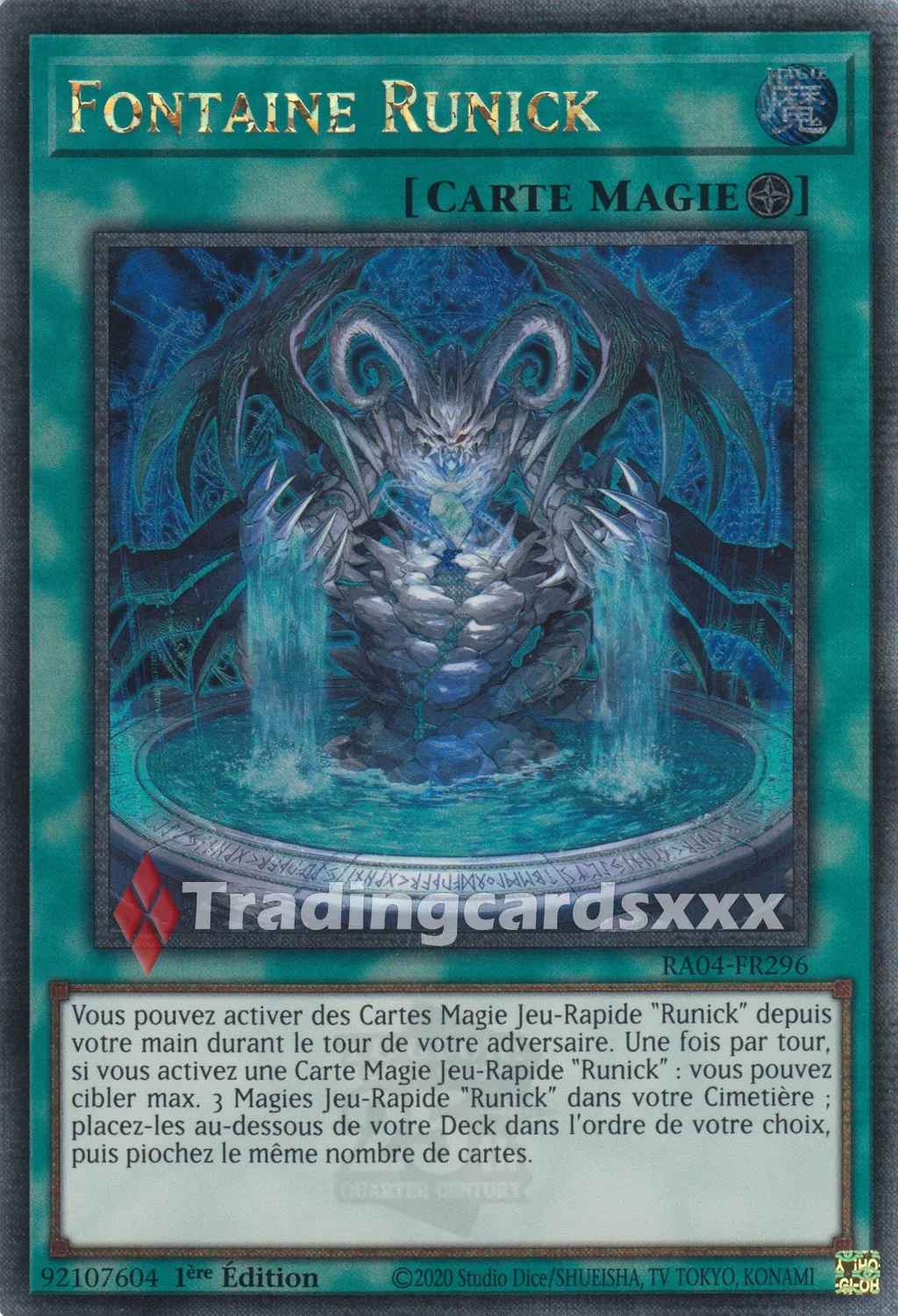 Yu-Gi-Oh! Ruée Quart de Siècle Fontaine Runick RA04-FR296 carte