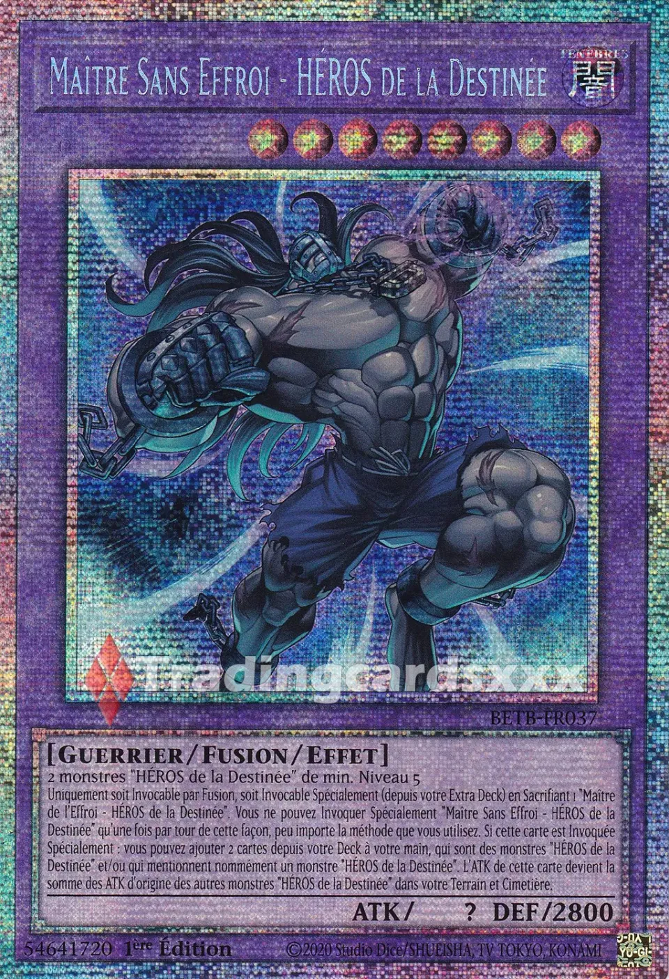 Yu-Gi-Oh! Au-Delà du Courage Maître Sans Effroi BETB-FR037 carte STAR