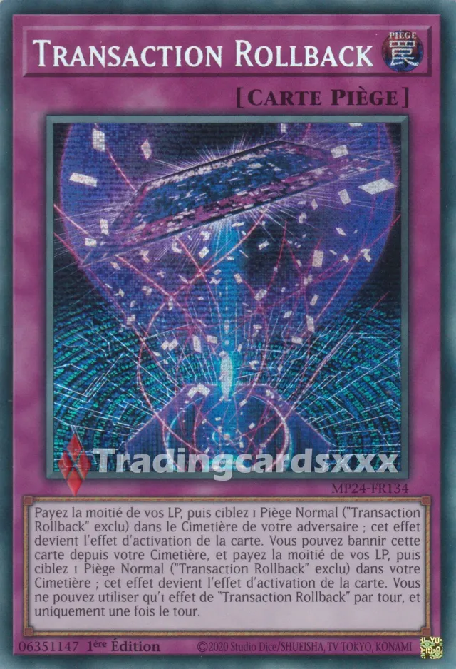Yu-Gi-Oh! Transaction Rollback MP24-FR134 carte PSE FR