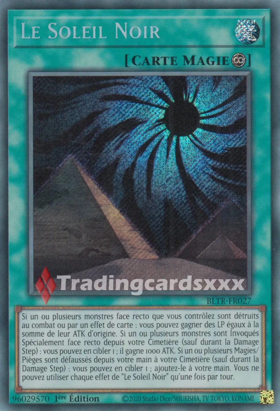 Yu-Gi-Oh! Le Soleil Noir carte SE BLTR-FR027