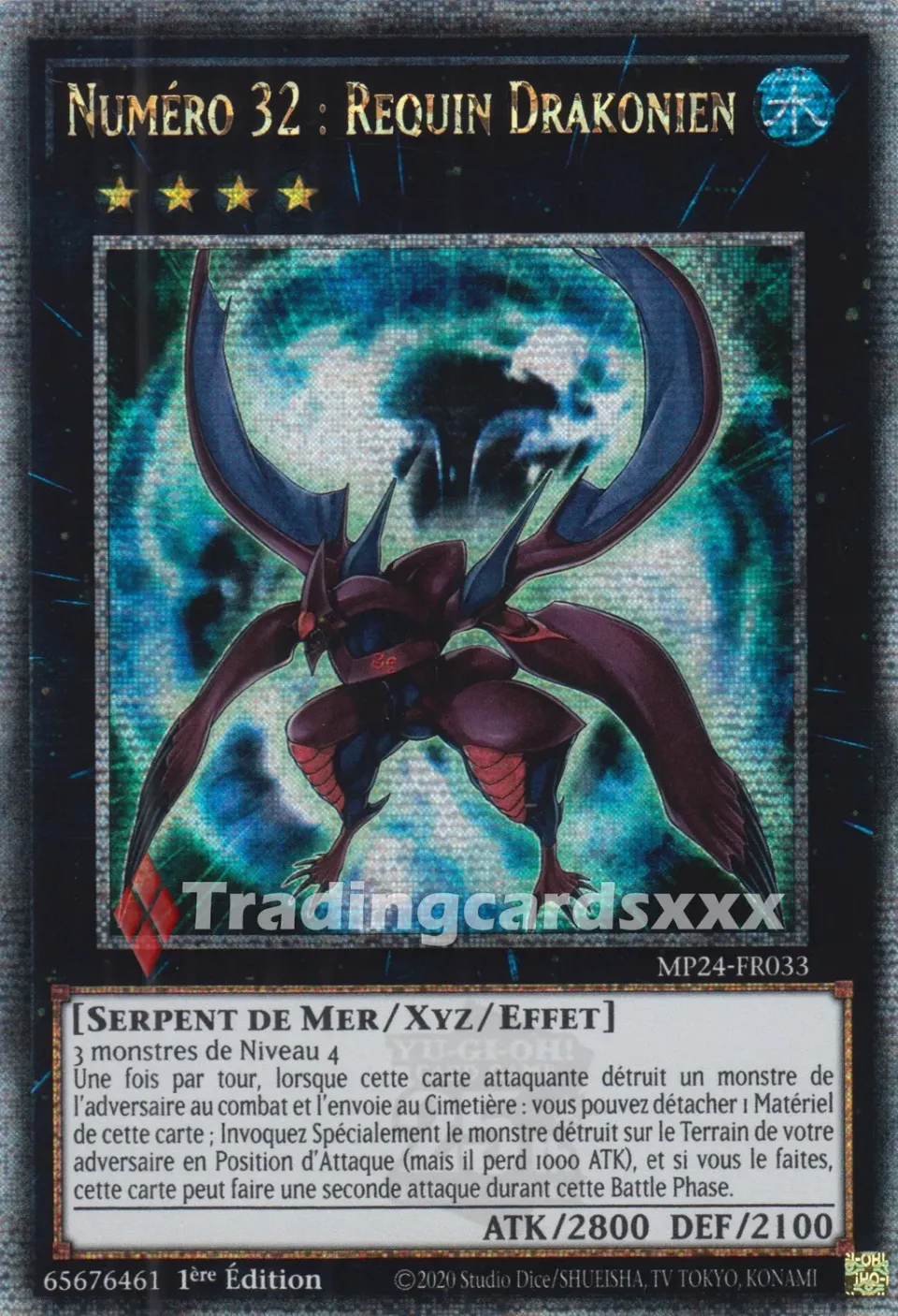 Yu-Gi-Oh! Numéro 32 : Requin Drakonien carte Secret Rare Quart de Siècle française
