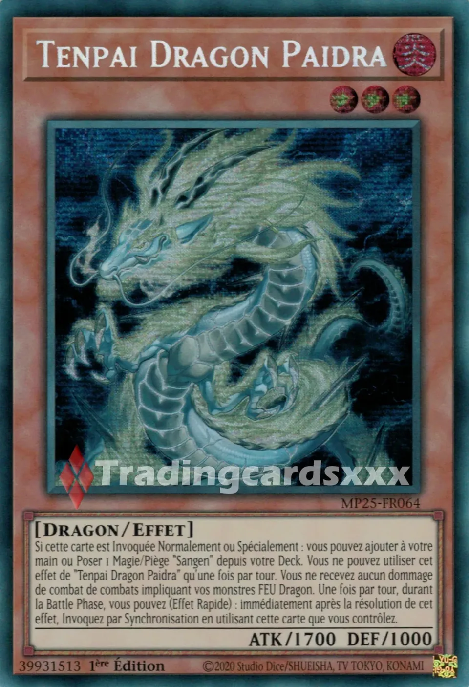 Yu-Gi-Oh! Tenpai Dragon Paidra carte Prismatique Secret Rare