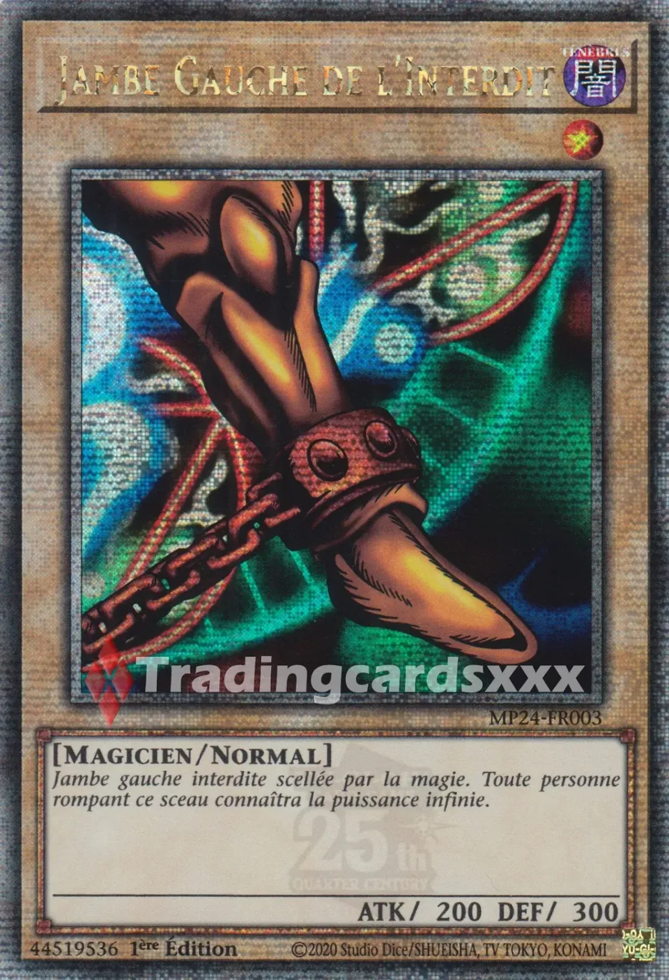 Yu-Gi-Oh! Miroirs du Duel Jambe Gauche de l'Interdit MP24-FR003 carte QCSE