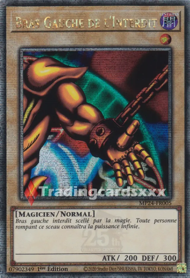 Yu-Gi-Oh! Miroirs du Duel Bras Gauche de l’Interdit MP24-FR005 QCSE