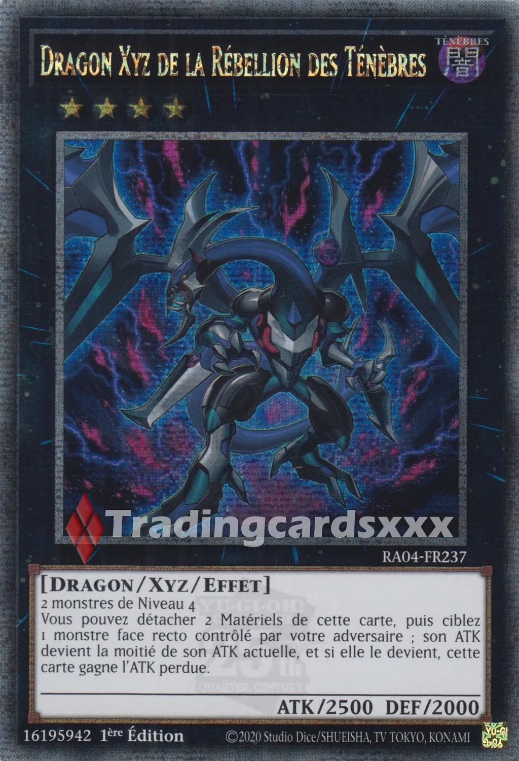 Yu-Gi-Oh! Dragon Xyz de la Rébellion des Ténèbres RA04-FR237 carte