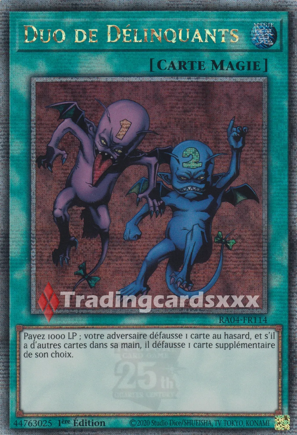 Yu-Gi-Oh! Ruée du Quart de Siècle Duo de Délinquants Carte RA04-FR114